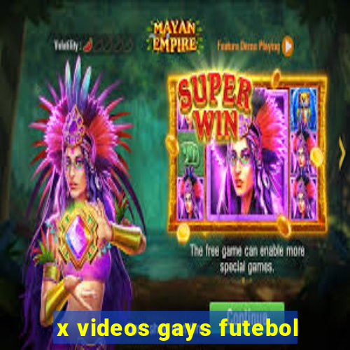 x videos gays futebol